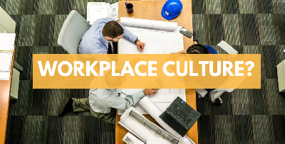 Cover image for What’s All This Fuss About 'Workplace Culture'?