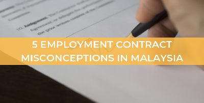 Cover image for 5 Misconceptions About Employment Contract in Malaysia