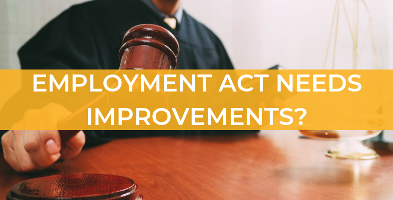 Employment Act 1955 Needs Improvements, Says HR Minister