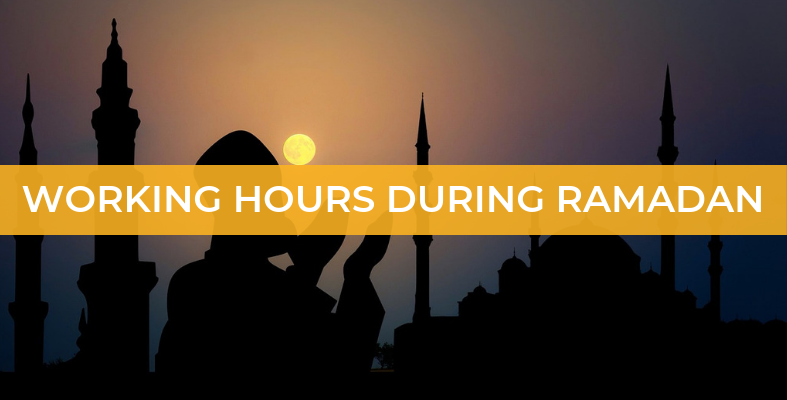 What You Need to Know About Working Hours During Ramadan