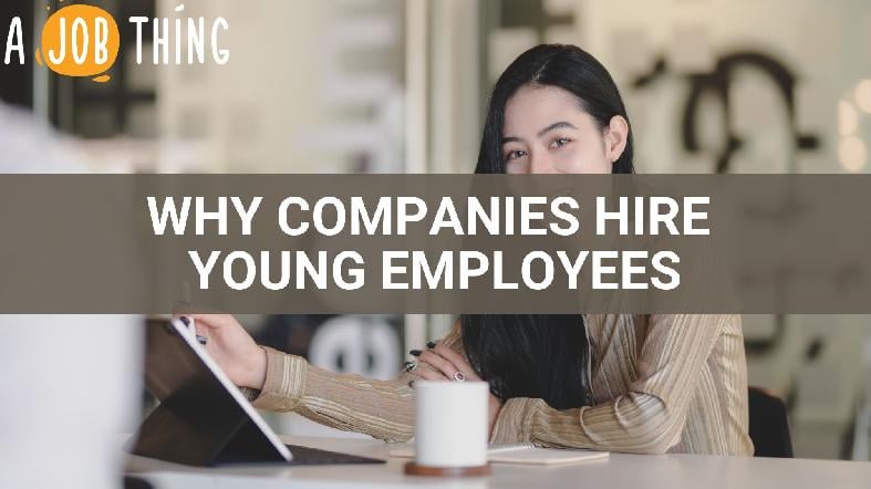 This is Why Companies Prefer Hiring Young Workers