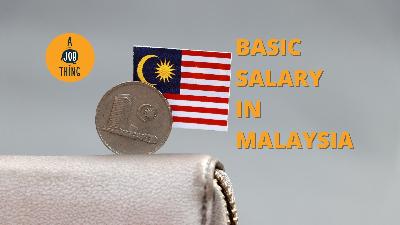 Cover image for From Basic Salary to Minimum Wage: All About Pay in Malaysia