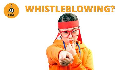 Cover image for What You Should Know About Whistleblowing