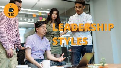 Cover image for Six Leadership Styles: What Type of Leader are You