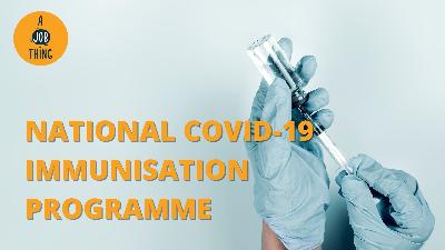 Cover image for National COVID-19 Immunisation Programme: What You Should Know