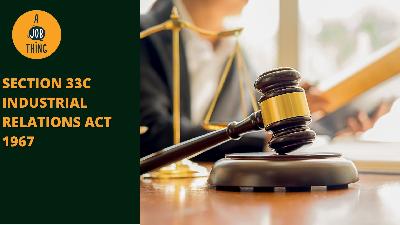 Cover image for Recent Changes to Section 33C of the Industrial Relations Act 1967
