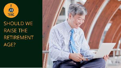 Cover image for Should Malaysia Raise the Statutory Retirement Age?