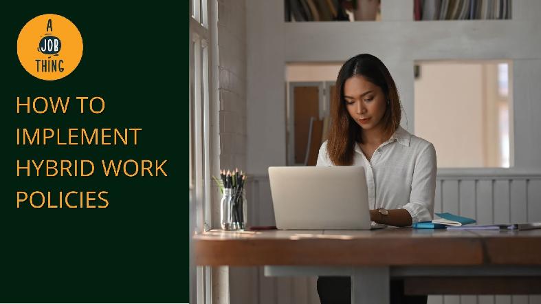 HR Guide: How to Create a Hybrid Workplace Arrangement