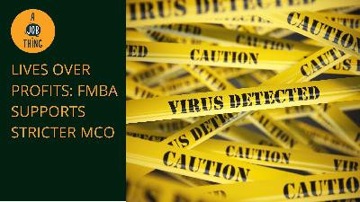 Cover image for Business Group Supports Stricter MCO to Save More Lives