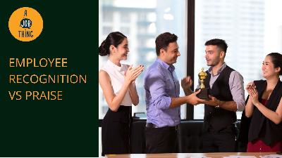 Cover image for How Do You Differentiate Between Praise and Employee Recognition?