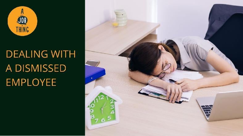 What Should You Do After Dismissing a Problematic Employee