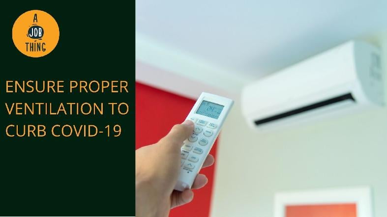 Ensure Your Workplace's Airflow Is Free From Airborne Coronavirus