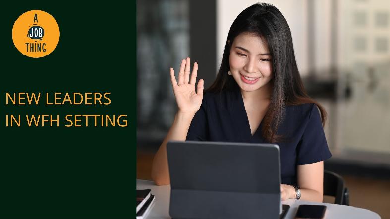 How Work From Home Arrangement Creates New Leaders