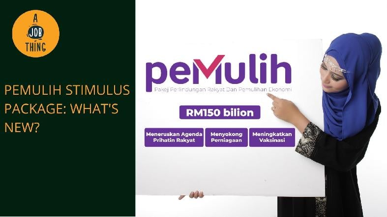 Find Out What's New in the Latest Stimulus Package 'PEMULIH'