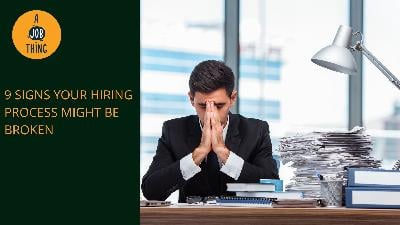 Cover image for Is Your Hiring Process Broken? Here Are the Signs: