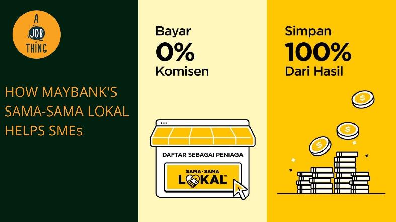 How Maybank's Sama-Sama Lokal Helps SMEs Survive the Pandemic