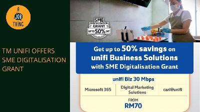 Cover image for TM Offers SME Digitalisation Grant and unifi to SMEs