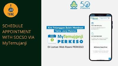 Cover image for How to Schedule an Appointment With Socso Online via MyTemujanji