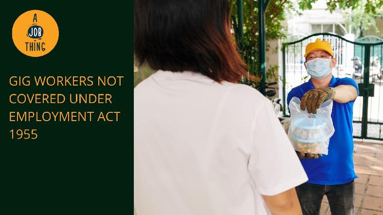 Do Malaysian Labour Laws Recognise Gig Workers as ‘Employees'?