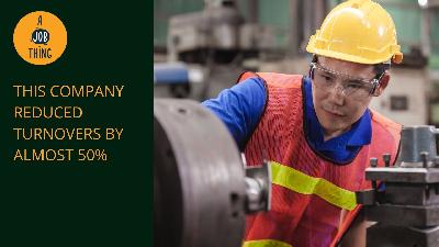 Cover image for This Company Managed to Reduce Resignations by Almost 50%