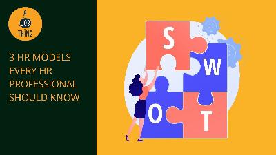 Cover image for 3 Human Resources Models Every HR Professional Should Know
