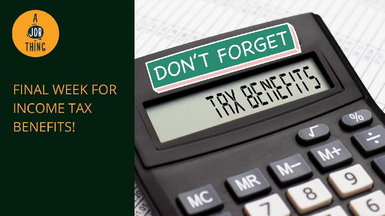 Final Week to Make Use of Income Tax Reliefs