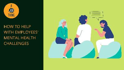 Cover image for 7 Ways For Employers to Support Rising Mental Health Challenges 