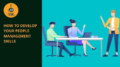 Cover image for How to Develop Your People Management Skills