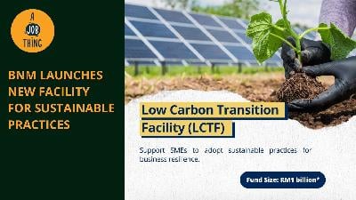 Cover image for Bank Negara Launches Low Carbon Transition Facility for SME
