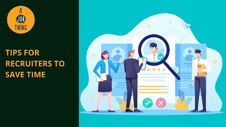4 Ways to Save Time When Recruiting