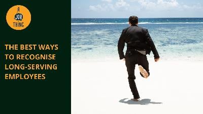 Cover image for The Best Ways to Recognise Long-Serving Employees