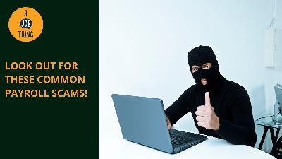 Cover image for Look Out for These Common Payroll Scams!