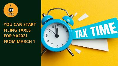 Cover image for You Can Start Filing Taxes for YA2021 From March 1