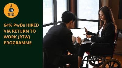 Cover image for 64% Of PwDs Successfully Hired via Return to Work Programme