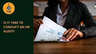 Cover image for Is It Time for Your Company to Conduct an HR Audit?