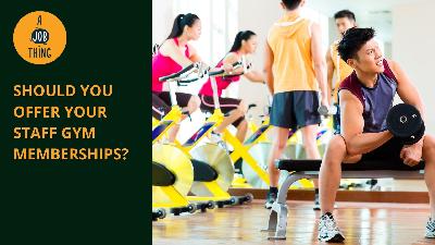 Cover image for Why You Should Offer Your Staff Gym Memberships
