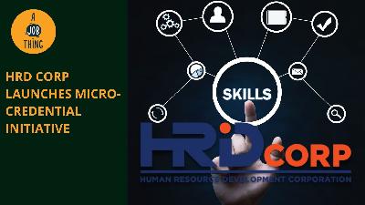 Cover image for HRD Corp Launches First Micro-Credential Initiative in Malaysia