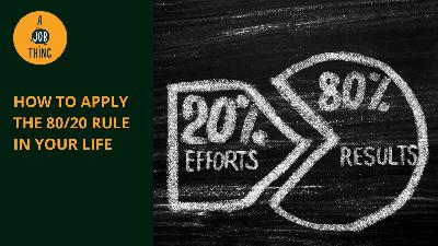 Cover image for How to Apply the Pareto Principle AKA 80/20 Rule in Your Life