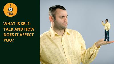 Cover image for What Is Self-Talk and How Does It Affect You?