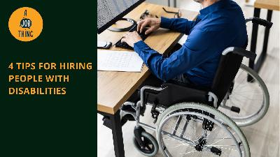Cover image for 4 Tips for Hiring People With Disabilities