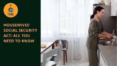 Cover image for Housewives’ Social Security Act: All You Need to Know