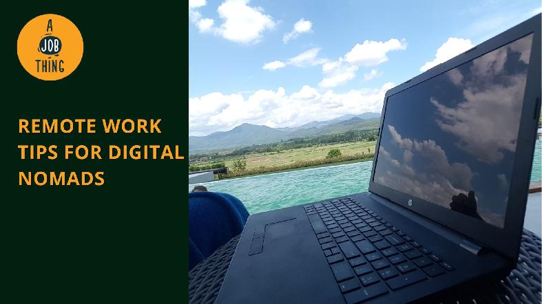 Remote Work Tips for Digital Nomads