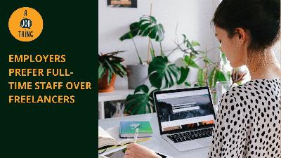 Cover image for M’sian Employers Prefer Full-Time Workers Over Freelancers