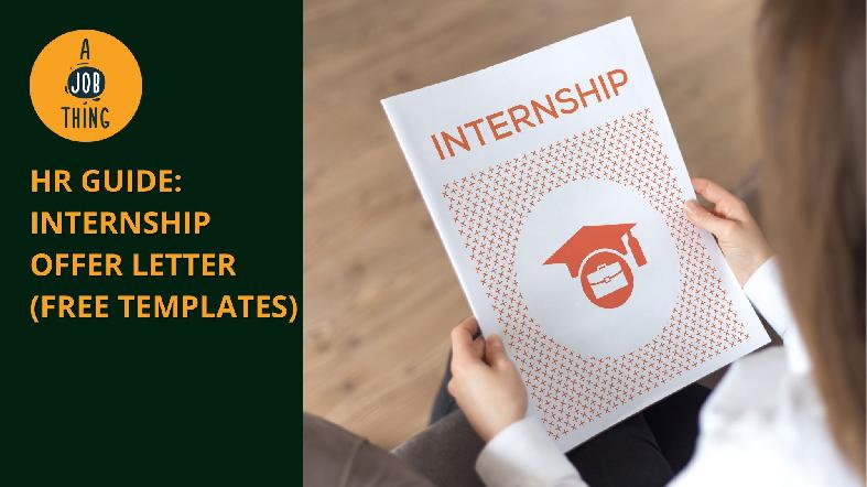 HR Guide: Internship Offer Letter (Free Templates)