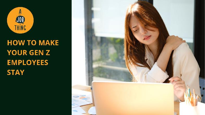 How to Make Your Gen Z Employees Stay