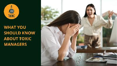 Cover image for What You Should Know About Toxic Managers