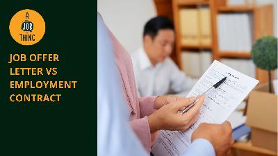 Cover image for Job Offer Letter vs Employment Contract
