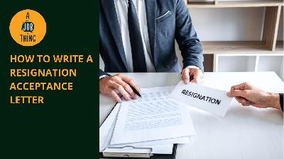 Cover image for How to Write a Resignation Acceptance Letter