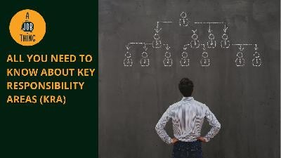 Cover image for All You Need to Know About Key Responsibility Areas (KRA)