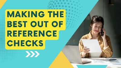Cover image for How to Make the Best Out of Reference Checks